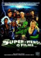 Super-Herói - O Filme